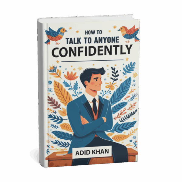 How To Talk To Anyone Confidently - Master the Art of Conversation